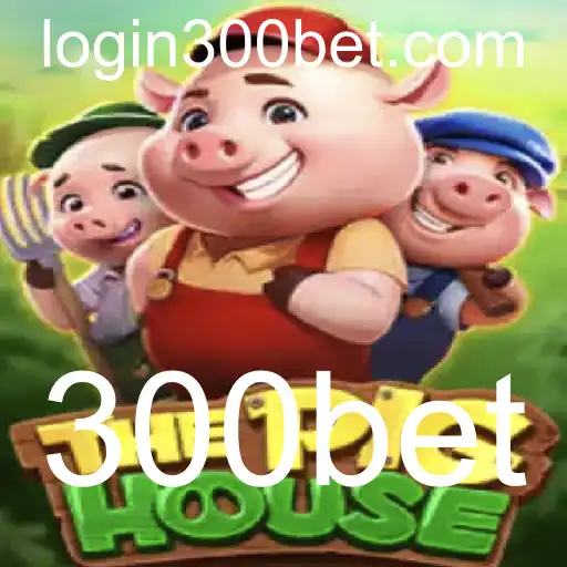 ThePigHouse: Novas Regras e Estratégias do Jogo com 300bet